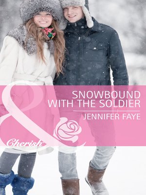 cover image of Snowbound with the Soldier